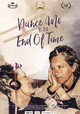 Dance Me to the End of Time
