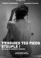 T'essuies tes pieds steuplé!
