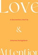 Love & Attention