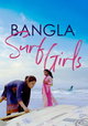 Bangla Surf Girls