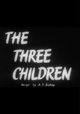 The Three Children