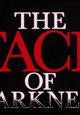 The Face of Darkness