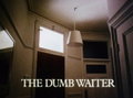 The Dumb Waiter (1979)