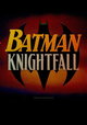 Batman: Knightfall, Part 2 - Knightquest
