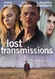 Lost Transmissions
