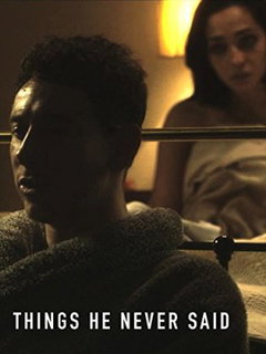 Things He Never Said (2013)