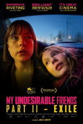 My Undesirable Friends: Part II - Exile (2026)