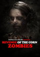 Revenge of the Corn Zombies
