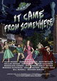 It Came from Somewhere