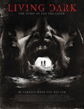 Living Dark: The Story of Ted the Caver (2013)