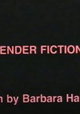 Tender Fictions
