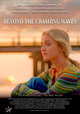Beyond the Crashing Waves
