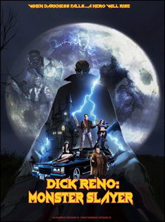 Dick Reno: Monster Slayer (2027)