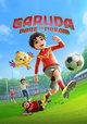 Garuda: Dare to Dream