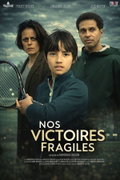 Nos victoires fragiles (2026)