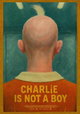 Charlie is Not a Boy