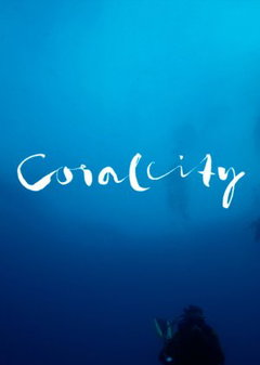 Coral City (2024)