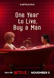 One Year to Live, Buy a Man