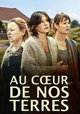 Au coeur de nos terres