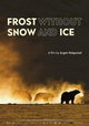 Frost Without Snow and Ice