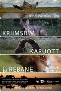Kriimsilm, karuott ja rebane. Märkmeid metsast (2025)