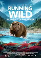 Running Wild: Return to the River