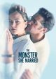 The Monster She Married
