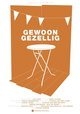 Gewoon gezellig