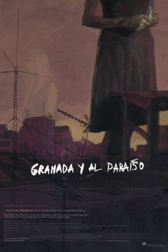 Granada y al paraiso (2016)