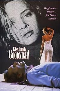 Kiss Daddy Goodnight (1987)