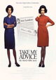 Take My Advice: The Ann and Abby Story