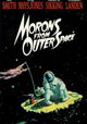 Morons from Outer Space