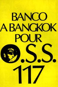 Banco à Bangkok pour OSS 117 (1964)