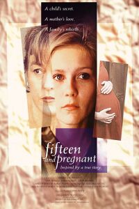 Fifteen and Pregnant