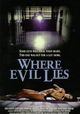 Where Evil Lies