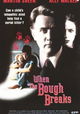 When the Bough Breaks