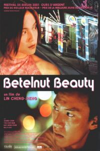 Betelnut Beauty (2001)