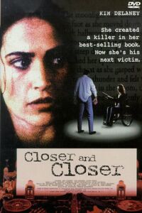 Closer and Closer