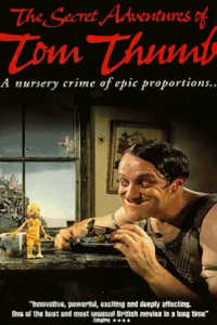 The Secret Adventures of Tom Thumb