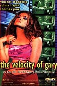 The Velocity of Gary* *(Not His Real Name) (1998)