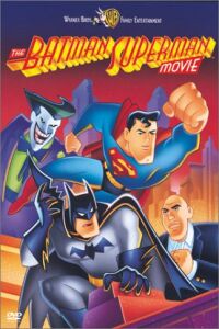 The Batman Superman Movie: World's Finest (1998)