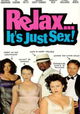 Relax... It's Just Sex
