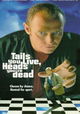 Tails You Live, Heads You're Dead