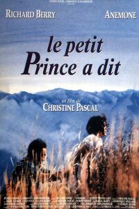 Le petit prince a dit (1992)