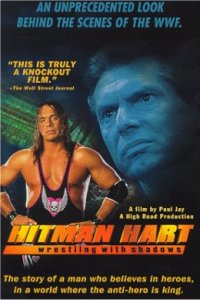 Hitman Hart: Wrestling with Shadows