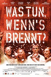 Was tun, wenn's brennt? (2001)