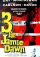 Three for Jamie Dawn