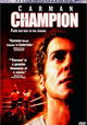 Carman: The Champion