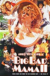 Big Bad Mama II