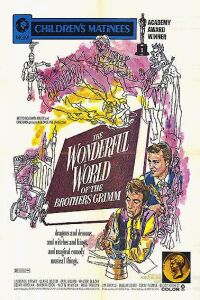 The Wonderful World of the Brothers Grimm